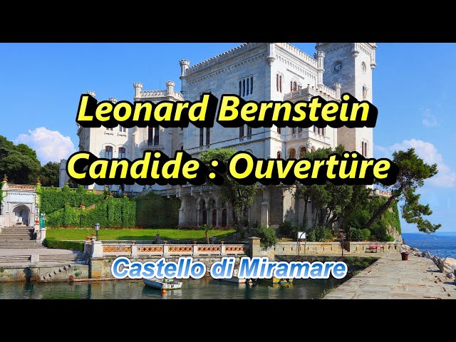 レナード・バーンスタイン『キャンディード序曲』 Leonard Bernstein