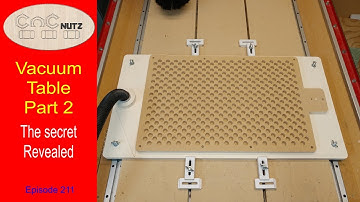 DIY Vacuum Table Part 2 - CNCnutz Episode 211