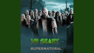 Supernatural - Mr SCary