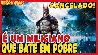 BATMAN - NÃO É UM HERÓI, É MILICIANO E BATE EM POBRE ? - YouTube