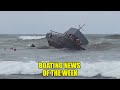 Vessel Crashes With 32 People On Board | Boating News of the Week