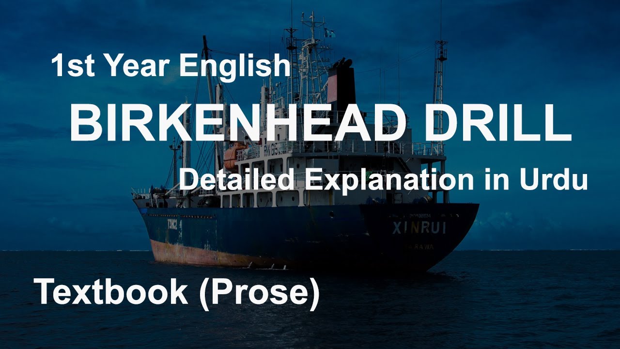 Birkenhead Drill Second chapter 1st year English BIEK YouTube