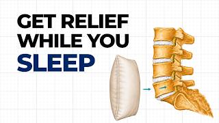 Stenosis, Spondy, or Disc Pain? Get Relief with Just a Pillow