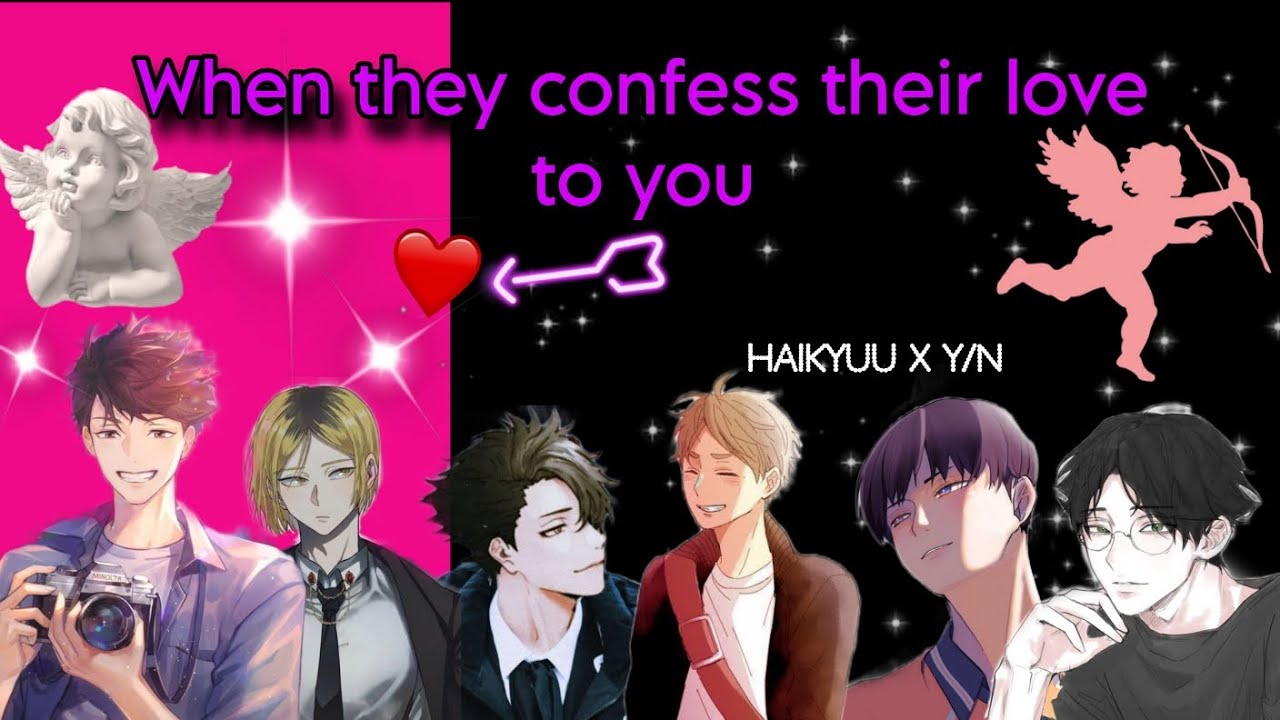 When they confess their love to you - YouTube