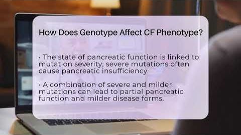 How Does Genotype Affect CF Phenotype? - Cystic Fibrosis Health Hub