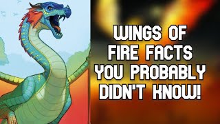 Wings Of Fire Facts You Probably Didnt Know