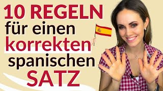 Spanische Sätze für Anfänger: 10 Regeln für einen korrekten Satz | Spanisch Syntax