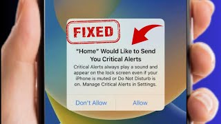home would like to send you critical alerts iphone problem | Fixed ✅ | how to fix iphone stuck issue