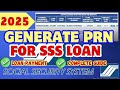 Paano Gumawa ng PRN para sa SSS Salary Loan (Step-by-Step Guide!) | Updated