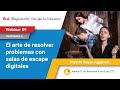 W89. El arte de resolver problemas con salas de escape digitales