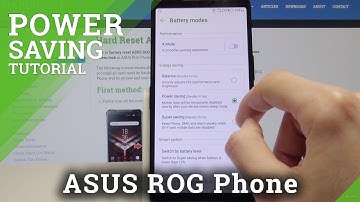 How to Use Power Saving Mode in ASUS ROG Phone – Set Up Battery Saver