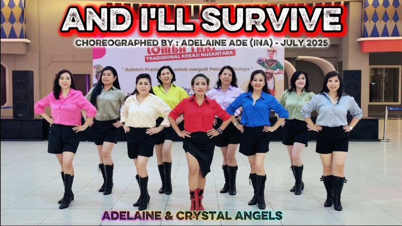 And I'll Survive - Line Dance - Choreographed by : Adelaine Ade (INA) - July 2025