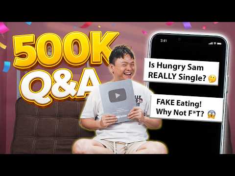Hungry Sam FAKE EATING? Why NO F*T? - 500K Follower Q&A