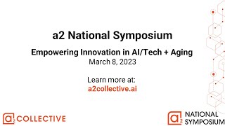 2023 a2 National Symposium Welcome Remarks