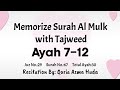 Revise surah al mulk ayah 7 to 12 with tajweed  recited by qaria asma huda  whatsapp course