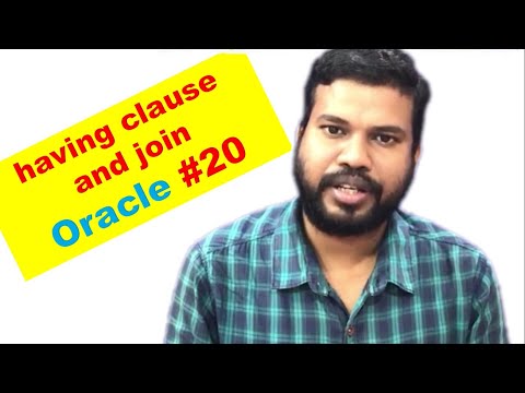 having clause in oracle | join in oracle with example | joining in sql oracle  #20