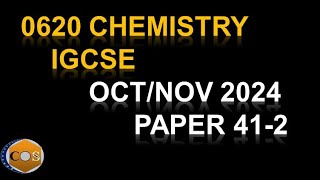 0620/41/O/N/2024 Winter 2024 0620 Chemistry paper41/0620_w24_qp_41 questions 4, 5 and 6