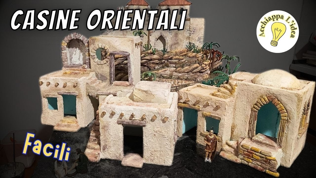 Case orientali per presepe facili ed economiche CORRETTO - YouTube