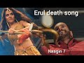 Erul death song | Naagin 7 new BGM 