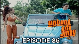 Untung Ada Jinny Episode 86 - Taruhan Cinta