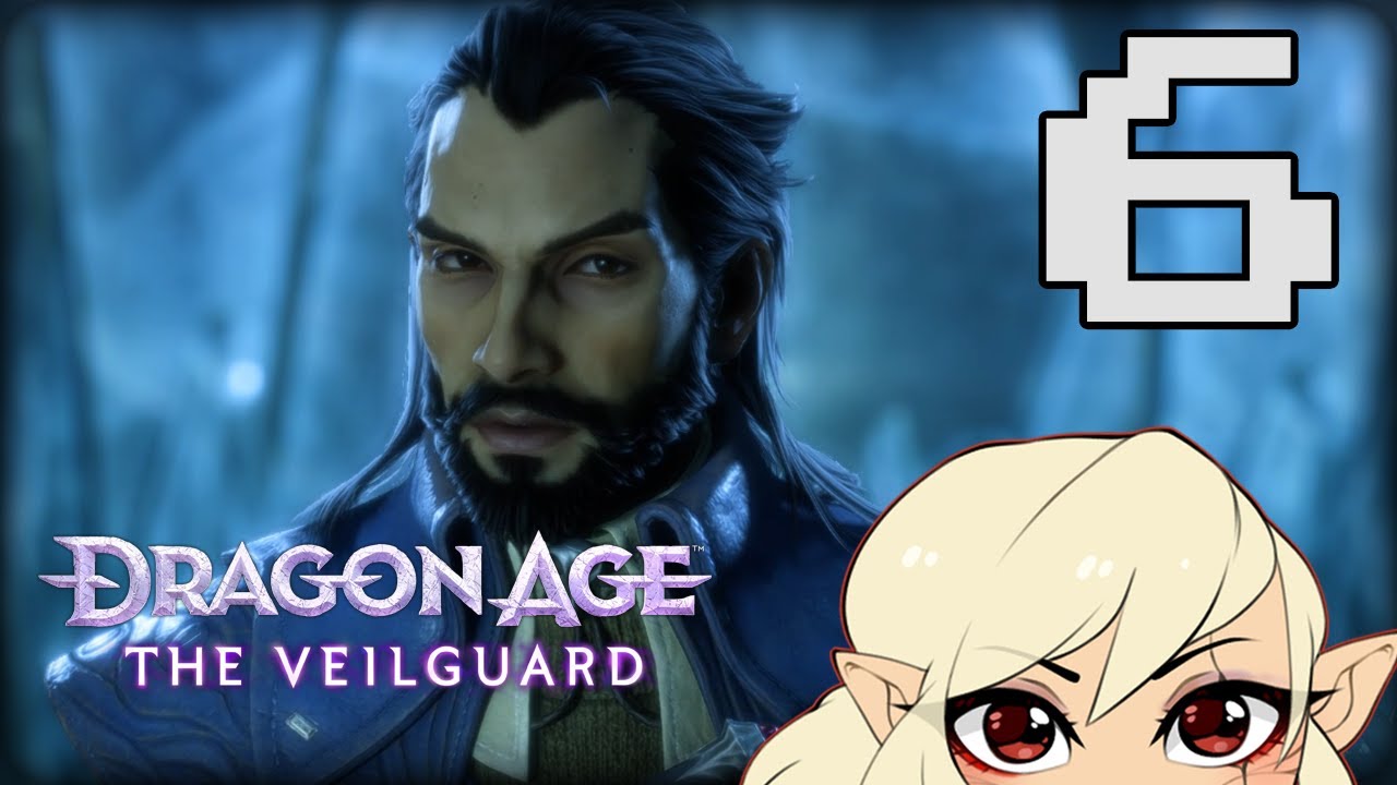 MeliZ Plays: Dragon Age: The Veilguard [P6]