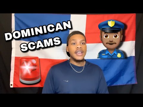 Top Dominican Republic Scams !