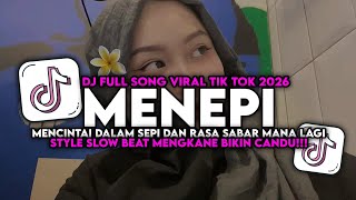 DJ MENCINTAI DALAM SEPI DAN RASA SABAR MANA LAGI SLOW BEAT MENGKANE VIRAL TIK TOK