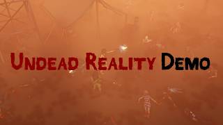 Undead Reality Demo (Oculus Rift/Link PC VR zombie shooter game) @fornixVR
