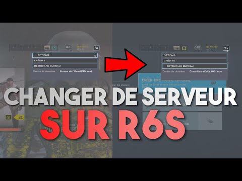 [TUTO] Changer de serveur sur Rainbow Six Siege PC - AN6EL