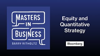 Savita Subramanian on Equity and Quantitative Strategy | Masters in Business