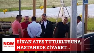 Sinan Ateş Tutuklusuna Hastanede Ziyaret... 10 Şubat 2025 Selçuk Tepeli Ile Now Ana Haber