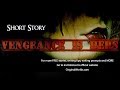 Vengeance is Hers - Short Story by Ira Robinson - Creepy / Horror / Psychological