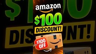 How to Get $100 Off Amazon in 2026 💰 | Amazon Discount