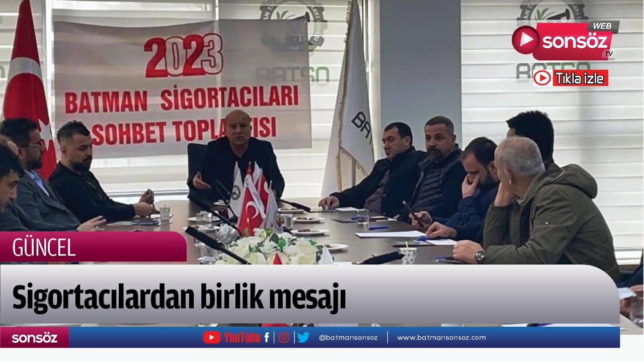 Sigortacılardan birlik mesajı