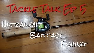 ultralight baitcaster