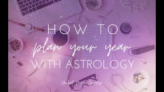 Plan your year with astrology ✨