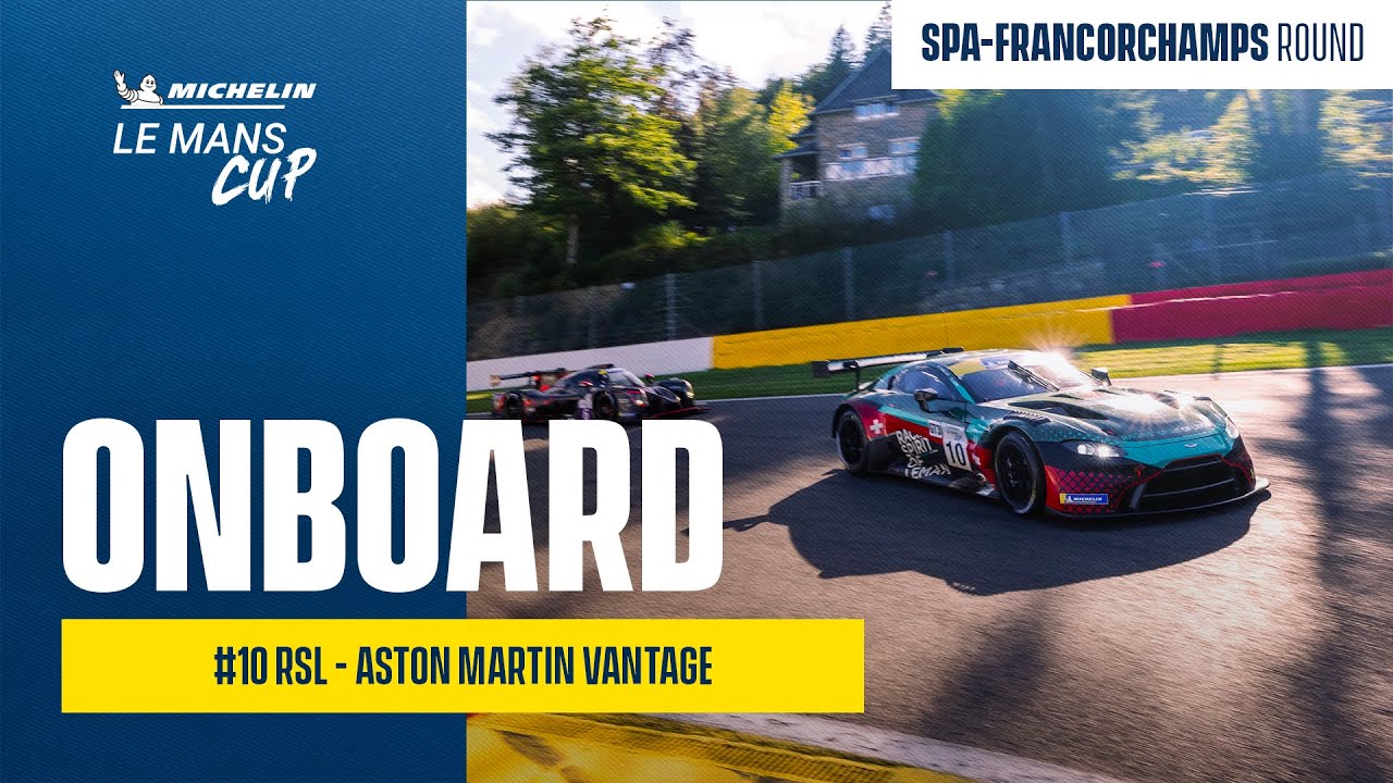 Onboard Racing Spirit of Léman #10 (Aston Martin Vantage) | Spa Round 2023 | Michelin Le Mans Cup