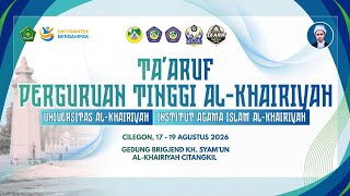 Ta'aruf Perguruan Tinggi Al-Khairiyah