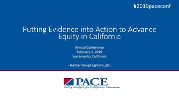 PACE | Heather Hough on Putting Evidence Into Action to Advance Equity in California