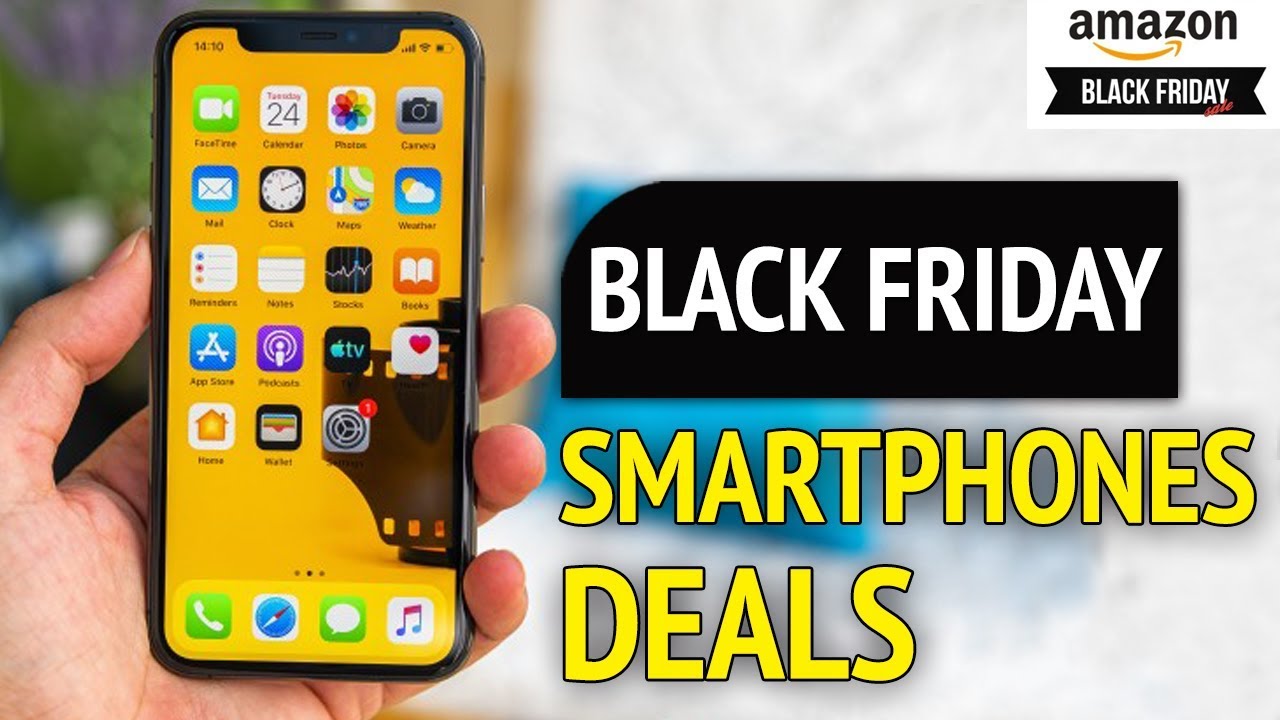Black Friday Deals 2019 - BEST SMARTPHONES! - YouTube