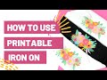 How To Use Printable Iron On - The Best Printable HTV