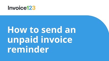 #2 How to send unpaid invoice reminder