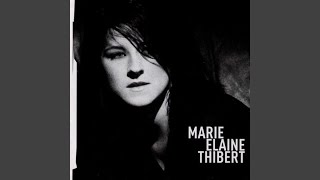 Video thumbnail of "Marie-Élaine Thibert - Fille de ville"