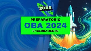 PREPARATÓRIO OBA - ENCERRAMENTO screenshot 1