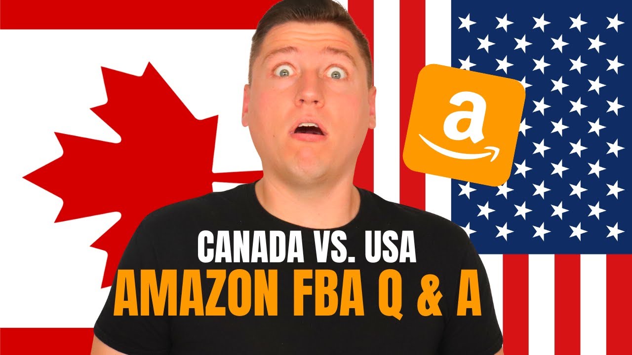 FBA from Canada vs USA + Amazon FBA Q&A YouTube
