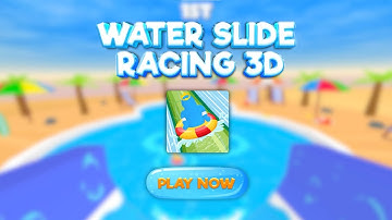 Water Slide: Race 3D | Walkthrough 1