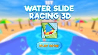 Water Slide: Race 3D | Walkthrough 1 screenshot 1