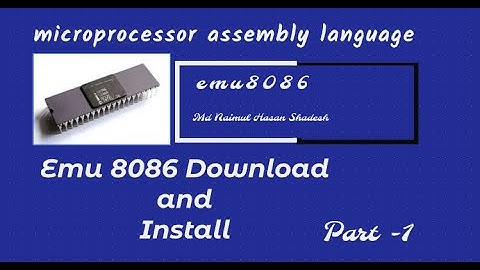 How to Install microprocessor software 8086 Latest Version Tutorial in Bangla . part - 01 .