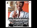 Why Black Women Graduate From Marriage