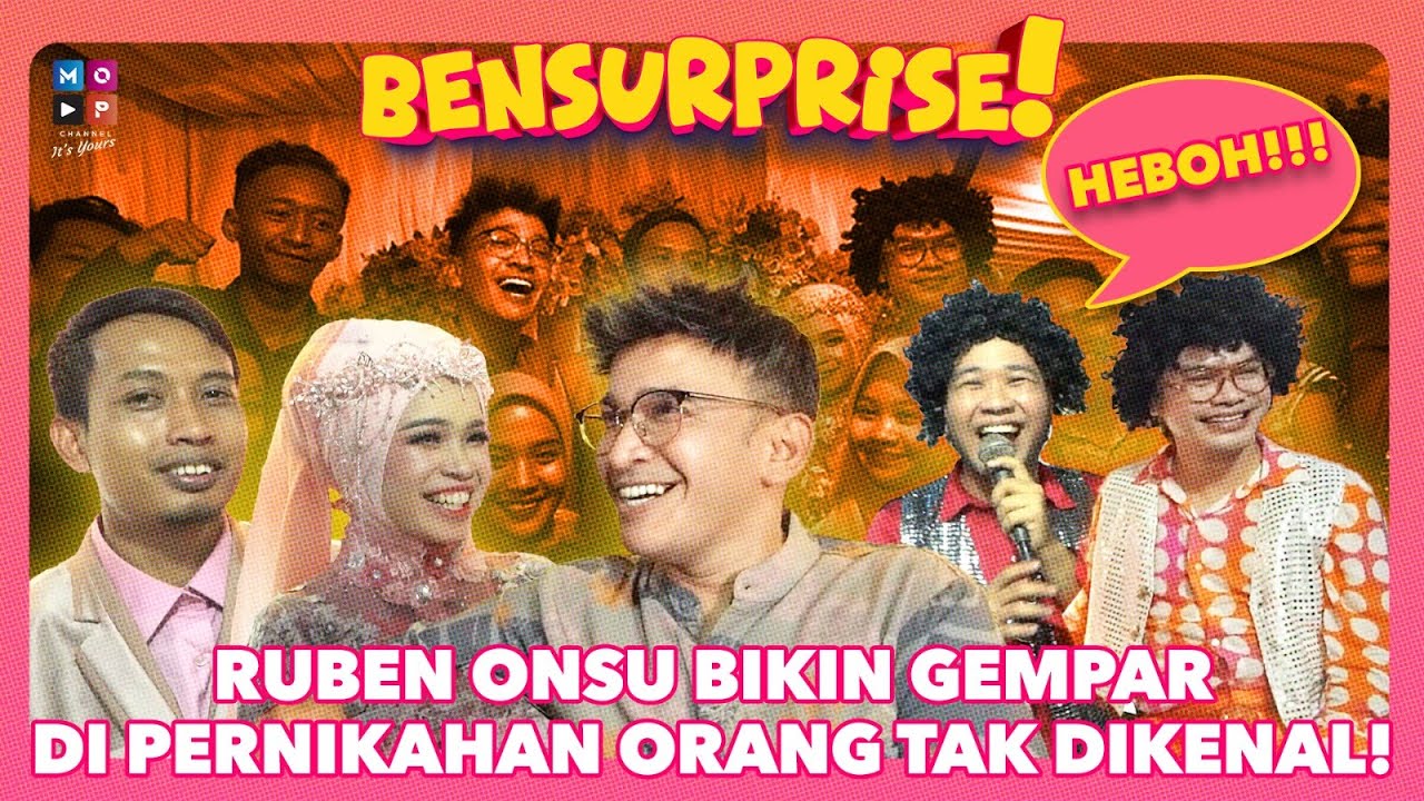 RUBEN ONSU BIKIN GEMPAR DI PERNIKAHAN | BENSURPRISE